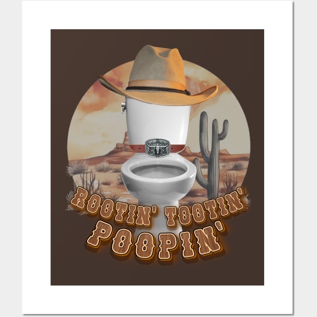 Rootin' Tootin' Poopin' Wall Art by ILLannoyed 